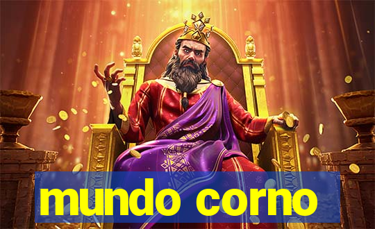 mundo corno